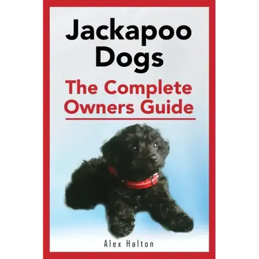 Jackapoo Dogs: The Complete Owner's Guide
