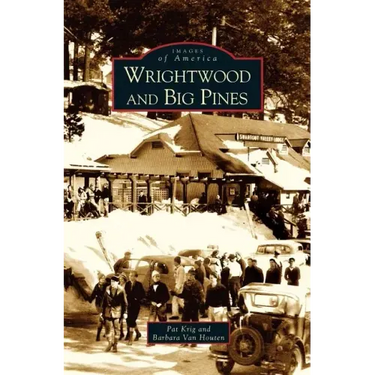 Wrightwood and Big Pines