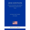 National Practitioner Data Bank (US Health Resources and Services Administration Regulation) (HRSA) (2018 Edition)
