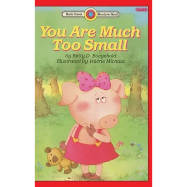 You Are Much Too Small: Level 2