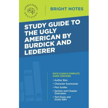 Study Guide to The Ugly American by Burdick and Lederer