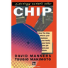 Living with the Chip