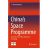 China's Space Programme: From the Era of Mao Zedong to XI Jinping