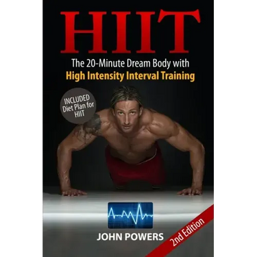 Hiit: The 20-Minute Dream Body with High Intensity Interval Training