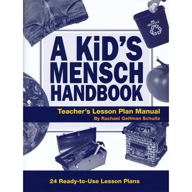 A Kid's Mensch Handbook Lesson Plan Manual