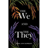 The We and the They