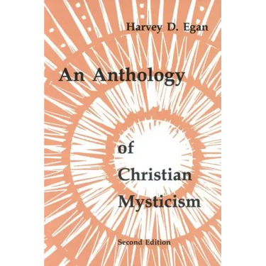 An Anthology of Christian Mysticism