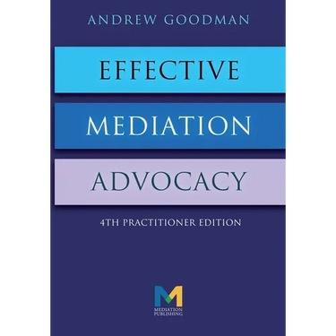 Effective Mediation Advocacy
