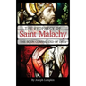 The Prophecy of Saint Malachy: The Soon Coming End of Days