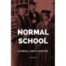 Normal School