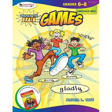 Engage the Brain: Games, Language Arts, Grades 6-8