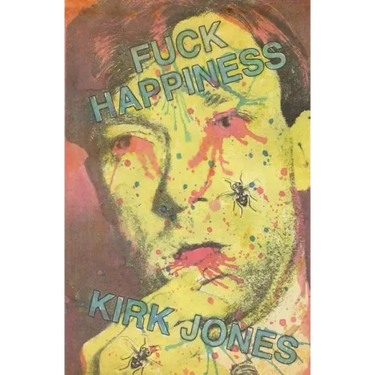 Fuck Happiness