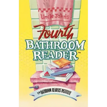 Uncle John's Fourth Bathroom Reader