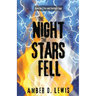 The Night the Stars Fell