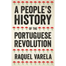 A People's History of the Portuguese Revolution
