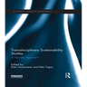 Transdisciplinary Sustainability Studies: A Heuristic Approach