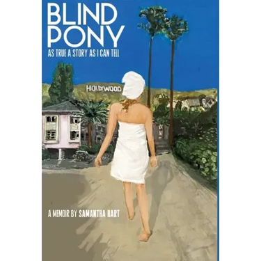 BLIND PONY As True A Story As I Can Tell
