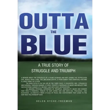 Outta the Blue: A True Story of Struggle and Triumph