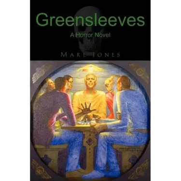 Greensleeves: A Horror Novel