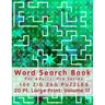 Word Search Book For Adults: Pro Series, 100 Zig Zag Puzzles, 20 Pt. Large Print, Vol. 17