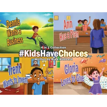 #KidsHaveChoices: A Children's Book Collection Broadening Horizons