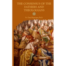 The Consensus of the Fathers and Theologians