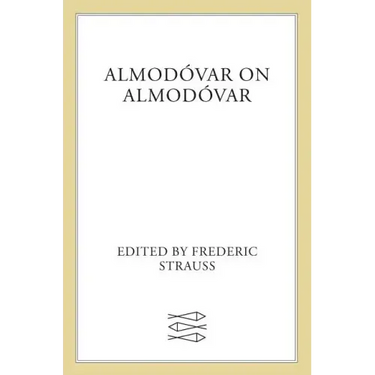 Almodóvar on Almodóvar: Revised Edition