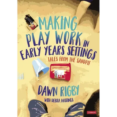 Making Play Work in Early Years Settings