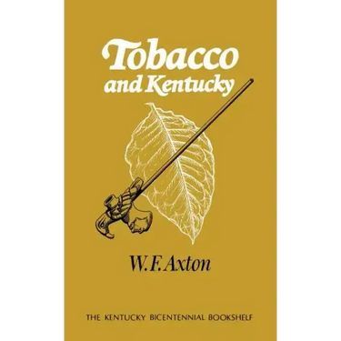 Tobacco and Kentucky