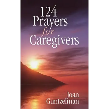 124 Prayers for Caregivers