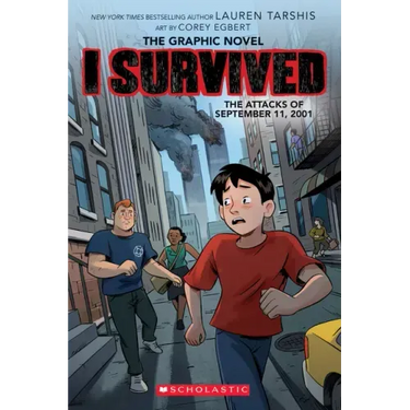 I Survived the Attacks of September 11, 2001: A Graphic Novel (I Survived Graphic Novel #4): Volume 4