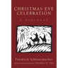 Christmas Eve Celebration: A Dialogue