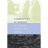 Communities of Memory