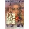 A Dead Man's Honor