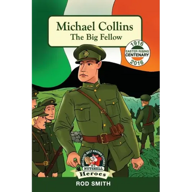 Michael Collins: The Big Fellow