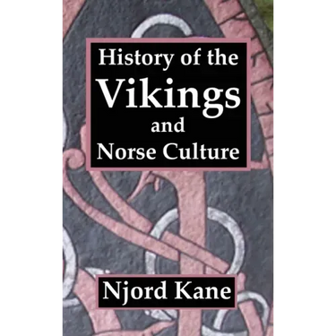 History of the Vikings and Norse Culture