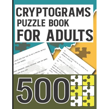 Cryptograms Puzzle Book for Adults 500: Amazing Cryptoquotes Puzzles to Improve your mental ability