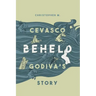 Beheld: Godiva's Story