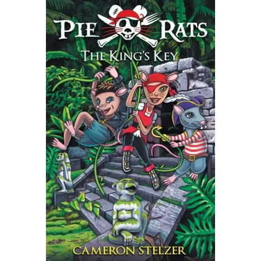 The King's Key: Pie Rats Book 2