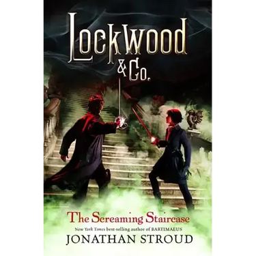 Lockwood & Co.: The Screaming Staircase