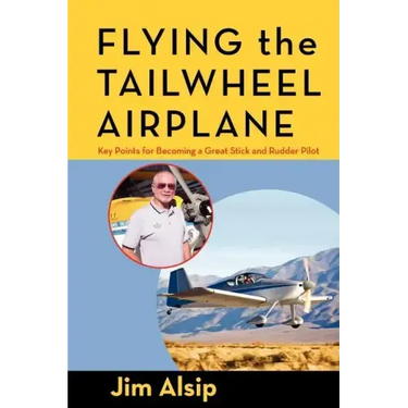 Flying the Tail Wheel Airplane