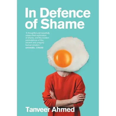 In Defence of Shame