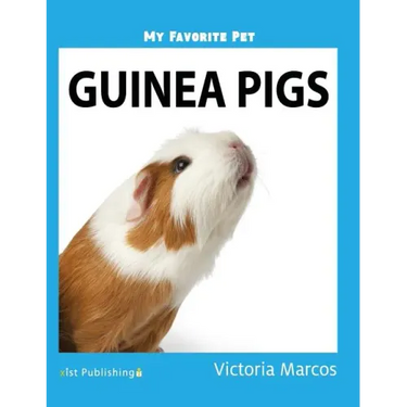 My Favorite Pet: Guinea Pigs