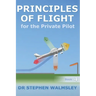 Principles of Flight for the Private Pilot