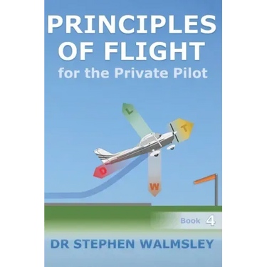 Principles of Flight for the Private Pilot