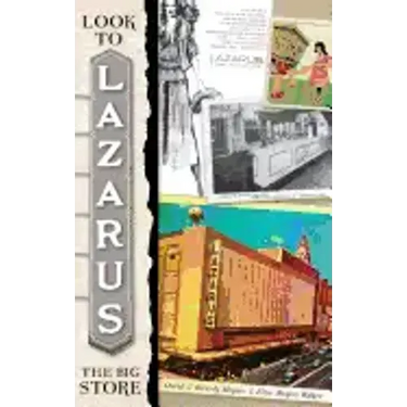 Look to Lazarus: The Big Store