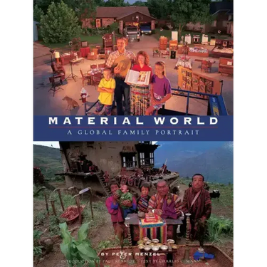Material World: A Global Family Portrait