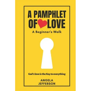 A Pamphlet of Love: A Beginner's Walk