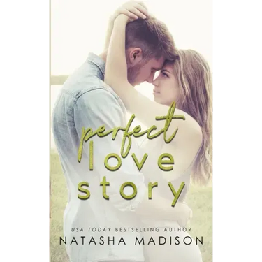 Perfect Love Story