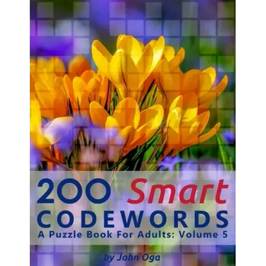 200 Smart Codewords: A Puzzle Book For Adults: Volume 5